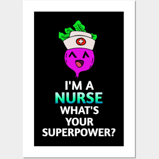 I'm A Nurse What's Your Superpower - Kawaii Beets - Cute Veggies - Graphic Vector Clipart Posters and Art